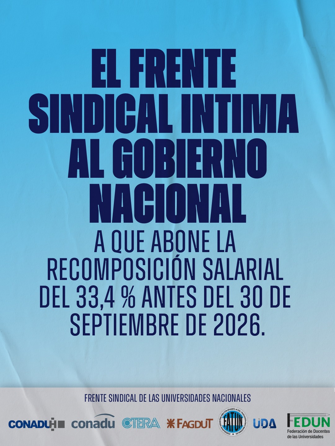 El Frente Sindical intima al Gobierno Nacional