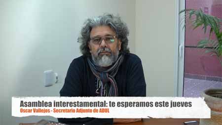 Oscar Vallejos nos convoca a la Asamblea Interestamental