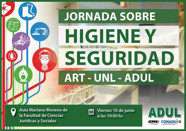 Jornada sobre Higiene y Seguridad Industrial ART – UNL – ADUL